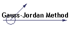 Gauss-Jordan Method