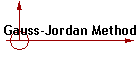 Gauss-Jordan Method